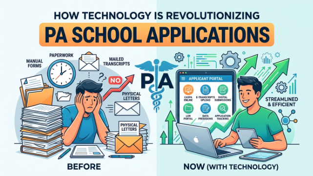 How Technology Is Revolutionizing PA School Applications